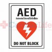 AED Sign Plastic - Do Not Block - 9" x 12"